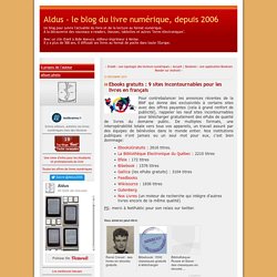 Ebooks gratuits : 9 sites incontournables pour les livres en français - Aldus - le blog du livre numérique, depuis 2006