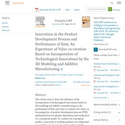 Innovation in the Product Development Process and Performance of firm: An Experience of Value co-creation Based on Incorporation of Technological Innovations by the 3D Modeling and Additive Manufacturing