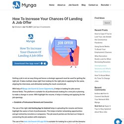 How To Increase Your Chances Of Landing A Job Offer - Mynga