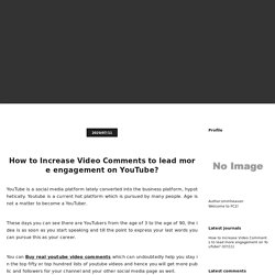 How to Increase Video Comments to lead more engagement on YouTube? -