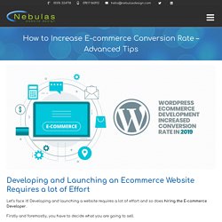 How to Increase E-commerce Conversion Rate - Advanced Tips - Nebulas Website Design