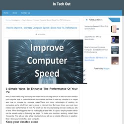 How to Improve / Increase Computer Speed
