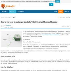 How to Increase Sales Conversion Rate? The Definitive Mantra of Success