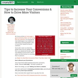 Tips to Increase Your Conversions & How to Drive More Visitors