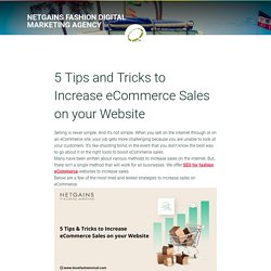 5 Tips and Tricks to Increase eCommerce Sales on your Website