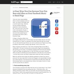 10 Easy Ways You Can Increase Your Fan Base and Likes on Your Facebook Music or Band Page