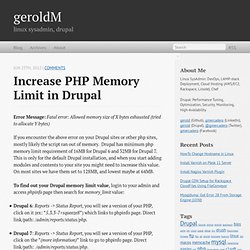Increase PHP Memory Limit in Drupal - geroldM