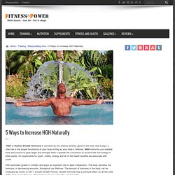 5 Ways to Increase HGH Naturally
