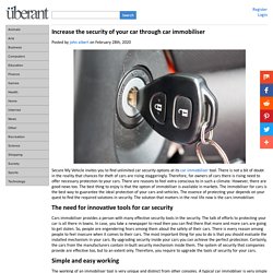Increase the security of your car through car immobiliser