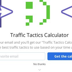 Want To Increase Website Traffic? Here Are 134 Website Traffic Tactics