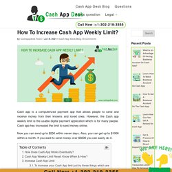 Increase Cash App Weekly Limit In Simple And Easy Steps