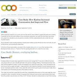 Case Study: How Kanban Increased Conversation And Improved Flow