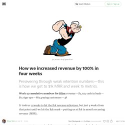 How we increased revenue by 100% in four weeks