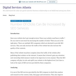 Number Of Clicks Can Be Increased By SEO Services – Digital Services Atlanta