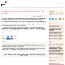 Data privacy opinion increases uncertainty for business - PwC comment - Press room
