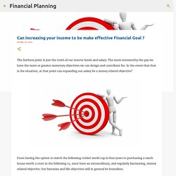Can increasing your income to be make effective Financial Goal ?
