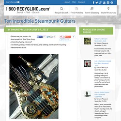 Ten Incredible Steampunk Guitars