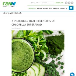 7 Incredible Health Benefits of Chlorella Superfood