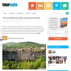 10 Incredible City Cliffs around the World