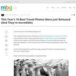 2015 National Geographic Traveler Photo Contest