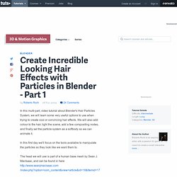Créez d'incroyables effets cheveux regardant avec des particules dans Blender - Jour 1