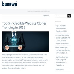 Top 5 Incredible Website Clones Trending in 2019