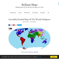 Incredibly Detailed Map Of The World's Religions