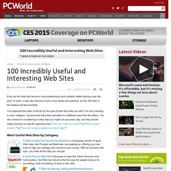 100 Incredibly Useful and Interesting Web Sites