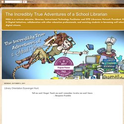 The Incredibly True Adventures of a School Librarian: Library Orientation Scavenger Hunt