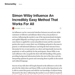 Simon Wilby Influence An Incredibly Easy Method That Works For All