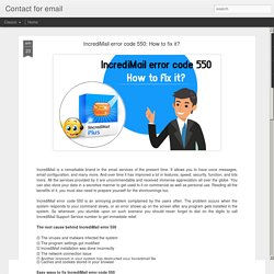 IncrediMail error code 550: How to fix it?