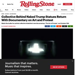 Indecline, Group Behind Naked Trumps, Premieres Documentary Trailer