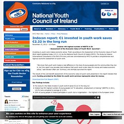 Indecon report: €1 invested in youth work saves €2.22 in the long run