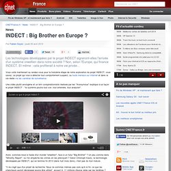 INDECT : Big Brother en Europe ?