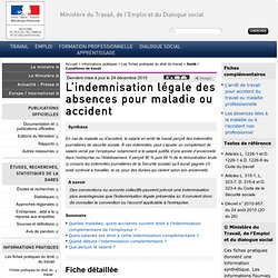 L'indemnisation légale des absences pour maladie ou accident