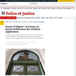 Guerre d’Algérie : la France va devoir indemniser des victimes algériennes