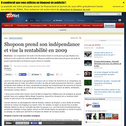 Shopoon prend son indépendance et vise la rentabilité en 2009