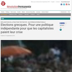 Elections grecques. Pour une politique indépendante pour que les capitalistes paient leur crise