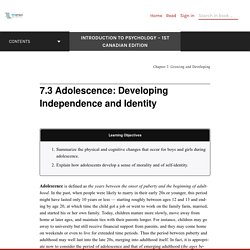 7.3 Adolescence: Developing Independence and Identity – Introduction to Psychology – 1st Canadian Edition