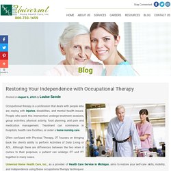Restoring Your Independence with Occupational Therapy