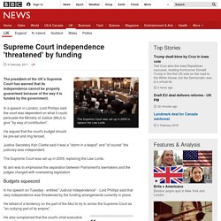 Supreme Court independence 'threatened' by funding