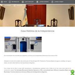 Casa Histórica de la Independencia - Ente Autárquico Tucumán Turismo
