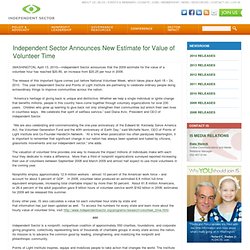 Independent Sector Announces New Estimate for Value of Volunteer Time