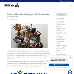 How to Become an Isagenix Independent Distributor - Isavantage