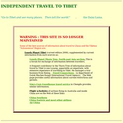 Independent Travel to Tibet to Tibet, detailed information - Australia Tibet Council
