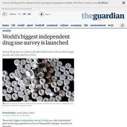 World's biggest independent drug use survey is launched