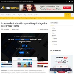 Independent - Multipurpose Blog & Magazine WordPress Theme