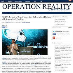 DARPA Seeking to Tempt Innovative Independent Hackers with Streamlined Funding