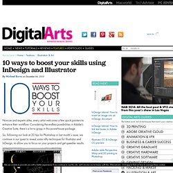 10 ways to boost your skills using InDesign and Illustrator - Feature