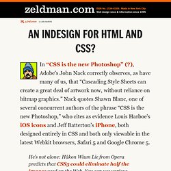 An InDesign for HTML and CSS? – Jeffrey Zeldman Presents The Dai